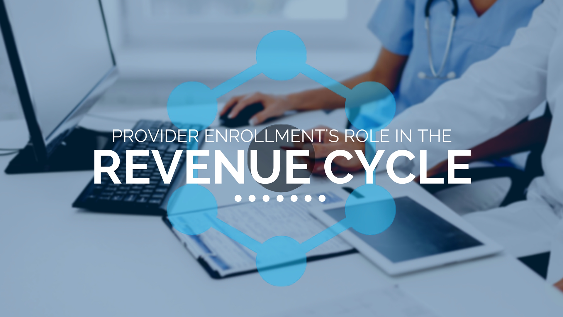 Revenue Cycle Management
